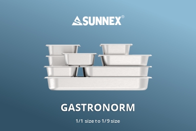 Sunnex ຖ້ວຍ Gastronorm ຄຸນນະພາບສູງ ກຳ ລັງຈະມາເຖິງ