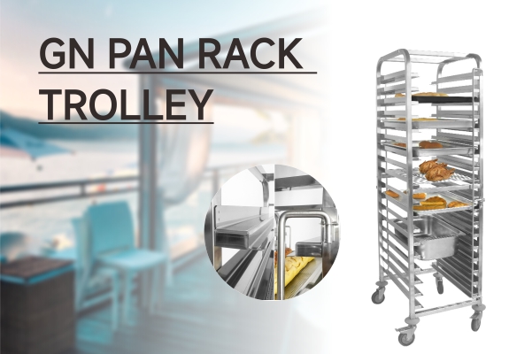 ສິນຄ້າອອກໃໝ່--- GN Pan rack trolley